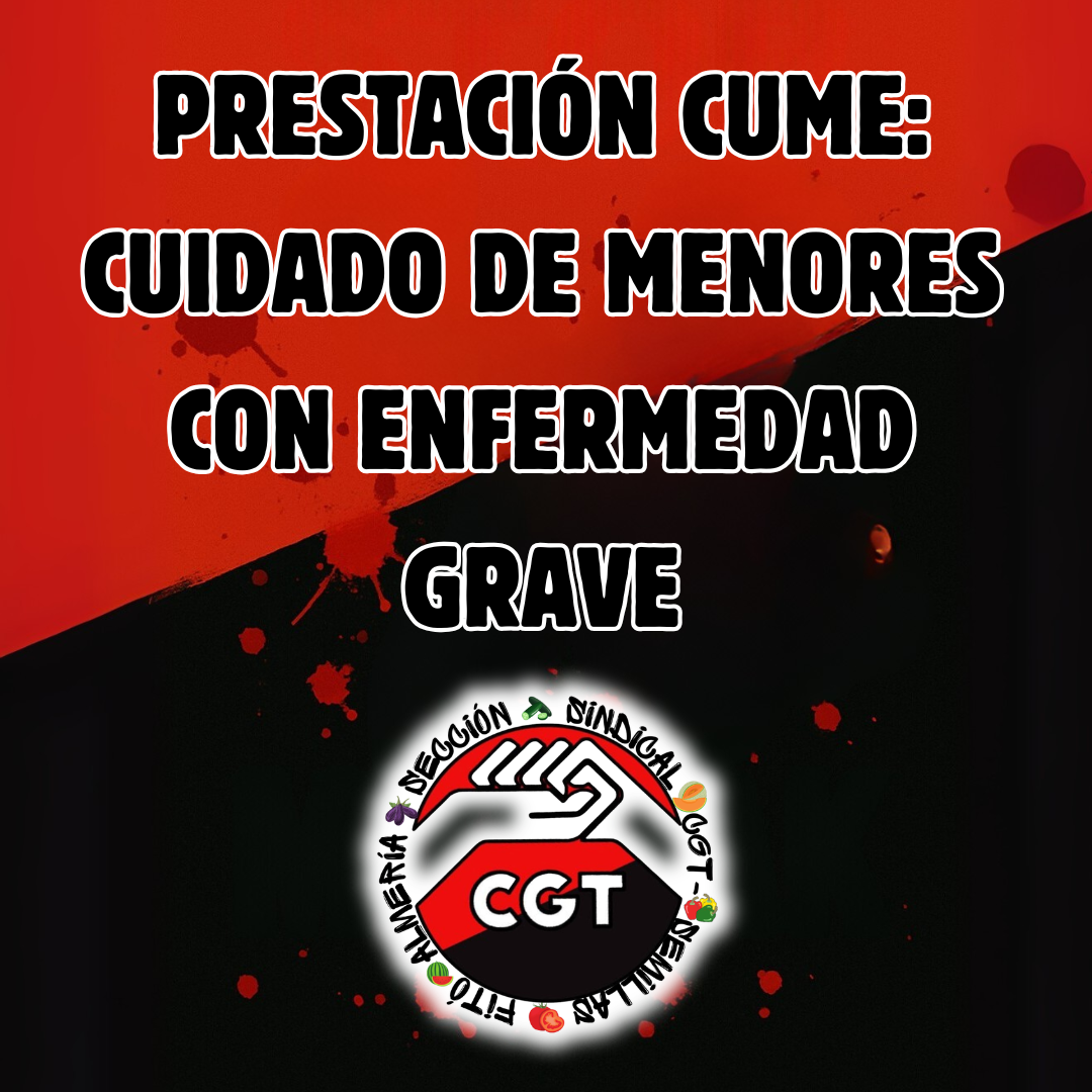 PRESTACIÓN CUME: CUIDADO DE MENORES CON ENFERMEDAD GRAVE